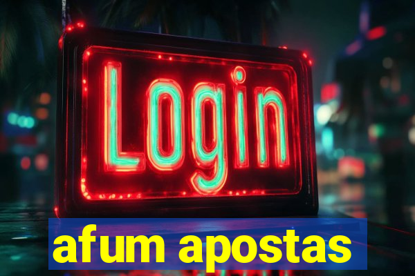 afum apostas